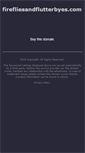 Mobile Screenshot of firefliesandflutterbyes.com